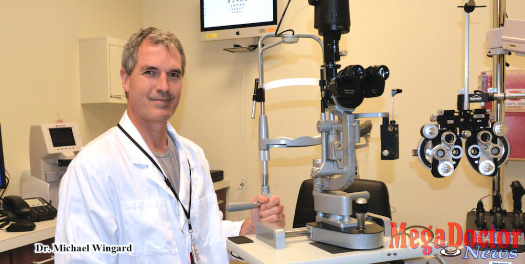 Publisher's Word: Dr. Michael Wingard, Optometrist, with Passion and a ...