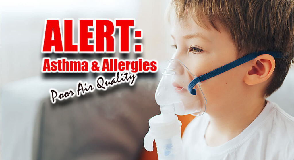 Air Quality Alert Impact on Asthma and Allergies Mega Doctor News