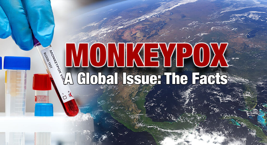 2022 Monkeypox Outbreak: Global Trends - Mega Doctor News