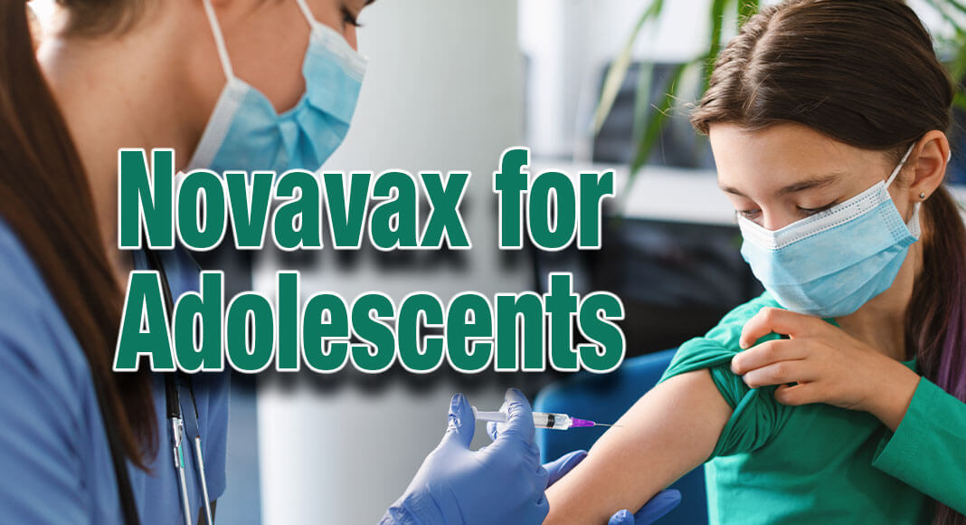 Novavax’s COVID-19 vaccine, which is available now, is an important tool in the pandemic and provides a more familiar type of COVID-19 vaccine technology for adolescents. Image for illustration purposes