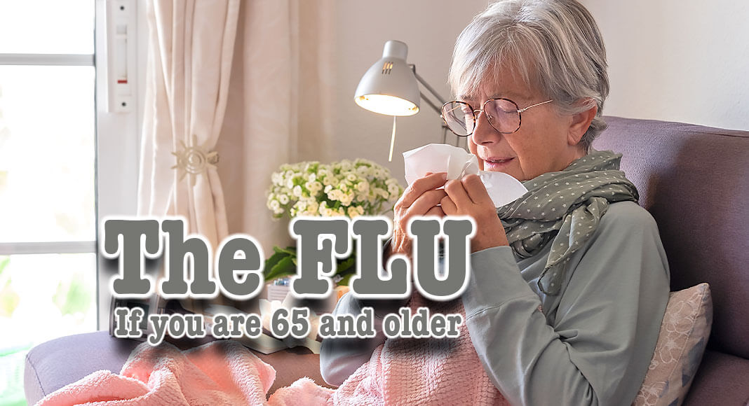 People 65 years and older are at higher risk of developing serious flu complications compared with young, healthy adults. Image for illustration purposes
