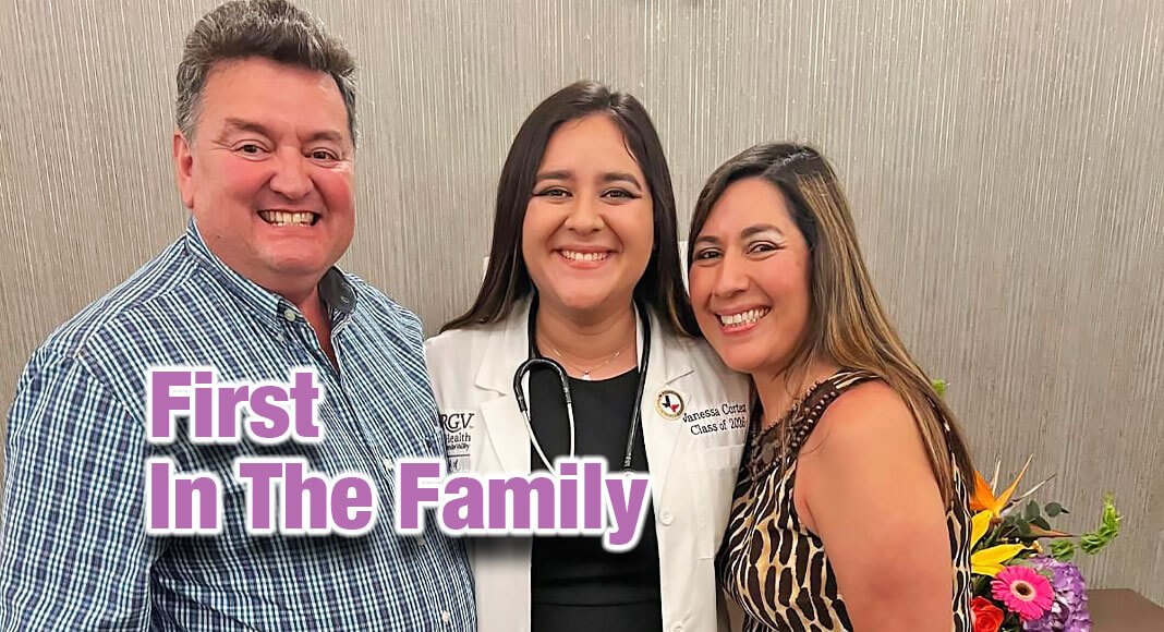 Vanessa Cortez, a member of the first class of the UTRGV School of Podiatric Medicine, stands proudly with her mother and father. She aspires to make them proud by blazing a trail for her siblings. (Courtesy Photo)