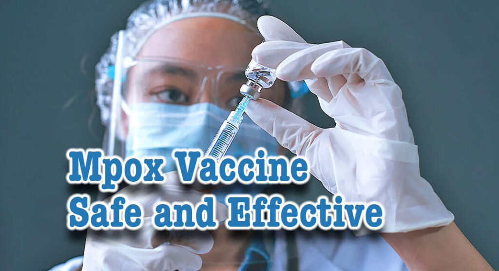 CDC Mpox Vaccine Safe & Effective Mega Doctor News