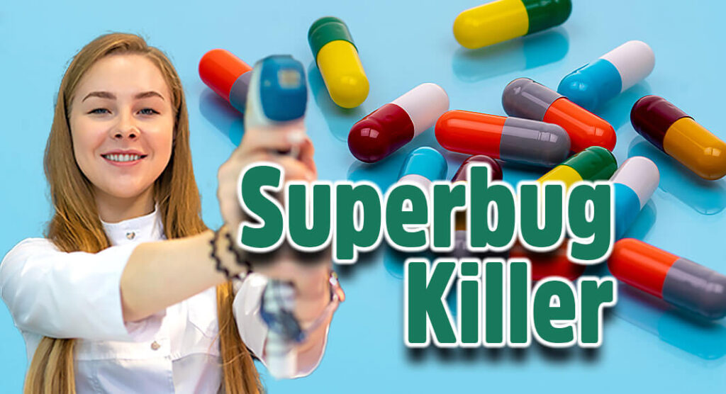 ‘Lights Out’ For Antibiotic-Resistant Superbugs - Mega Doctor News