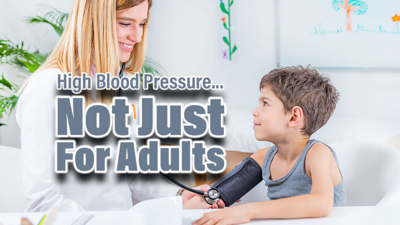 Can Children Have High Blood Pressure?