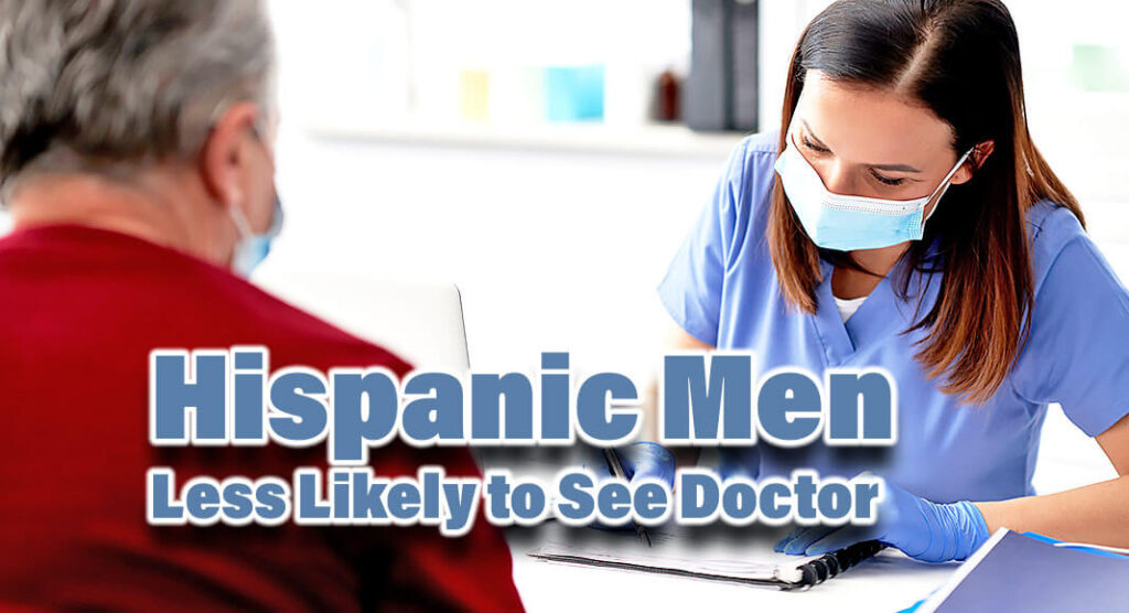 Language barriers, cultural differences and systemic health inequities are among the reasons many Latino people, particularly men, avoid doctor visits – and that could lead to dire outcomes, experts warn. Image for illustration purposes