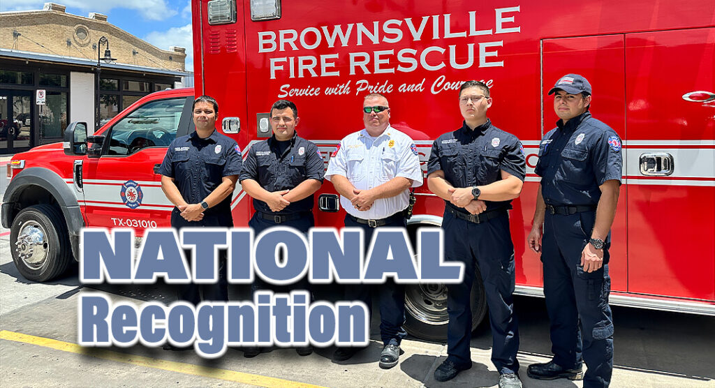 Brownsville EMS Team Nationally Recognized - Mega Doctor News