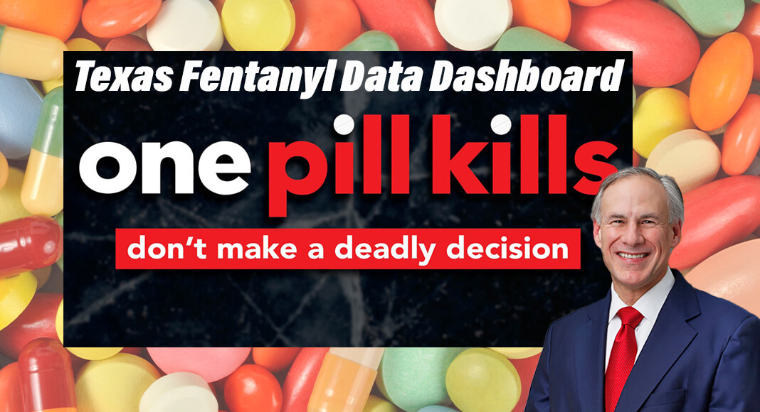 Governor Greg Abbott today announced the launch of the Texas fentanyl data dashboard by the Texas Department of State Health Services (DSHS) as part of the statewide "One Pill Kills" campaign. Courtesy Image for illustration purposes