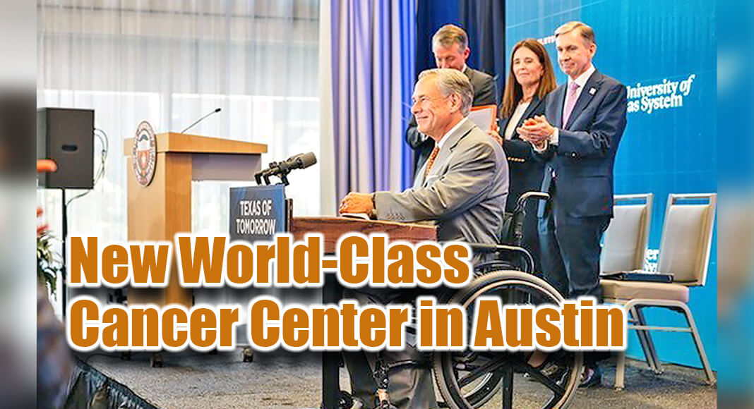 Governor Greg Abbott today joined members of The University of Texas (UT) System Board of Regents to announce a transformative partnership between UT Austin and UT MD Anderson Cancer Center to build a new hospital and comprehensive cancer care center on UT Austin’s campus, bringing the nation’s top-ranked oncology clinicians and health care providers to Austin. Photo: Office of the Governor