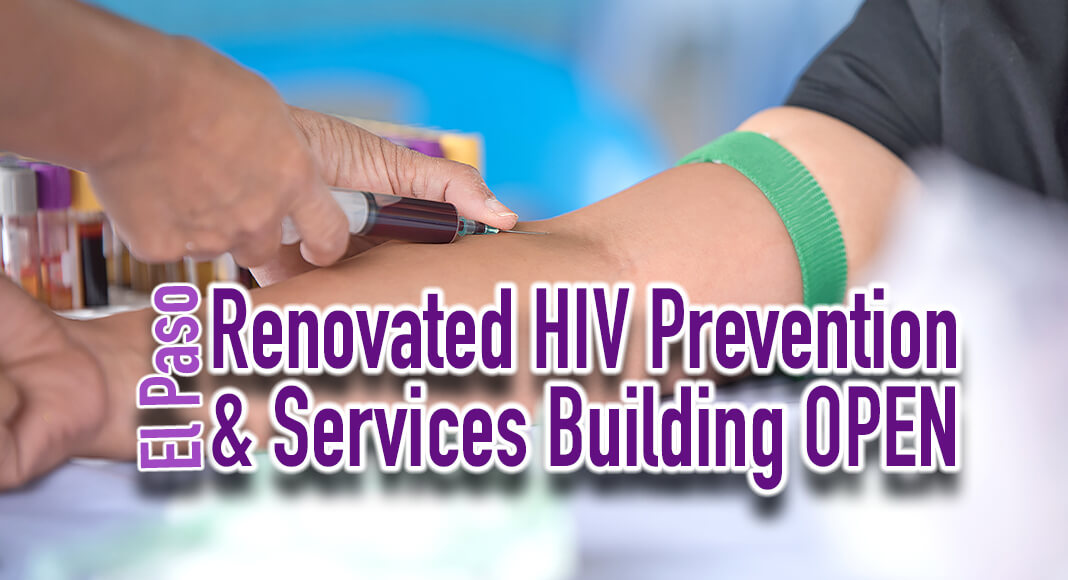 The City of El Paso Department of Public Health (DPH) HIV Prevention and Services Program invites the community to the newly renovated center at 701 Montana.