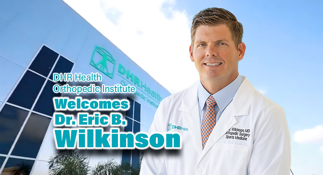 Dr. Eric B. Wilkinson - DHR Health’s newest Orthopedic Surgeon, specializing in Orthopedic Sports Medicine. Dr. Wilkinson brings a wealth of experience caring for warriors and athletes from his time serving in the United States Navy and Orthopedic Sports Medicine training. During his fellowship at Houston Methodist, he cared for weekend warriors and recreational athletes in addition to the elite athletes at NASA, Houston Rodeo,  Rice University, the Houston Texans and the World Champion Houston Astros. Courtesy Image