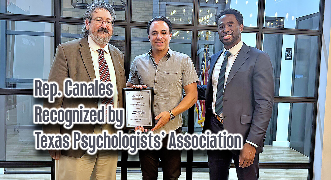 State Representative Terry Canales was presented with the top legislative award given each biennium by the Texas Psychological Association at his law office in Edinburg, Texas. The award was presented by Edinburg-based psychologist and current Texas Psychologist of the Year, Dr. Joseph McCoy (left) and Ikenna Okoro, attorney and TPA lobbyist (right). Courtesy Image
