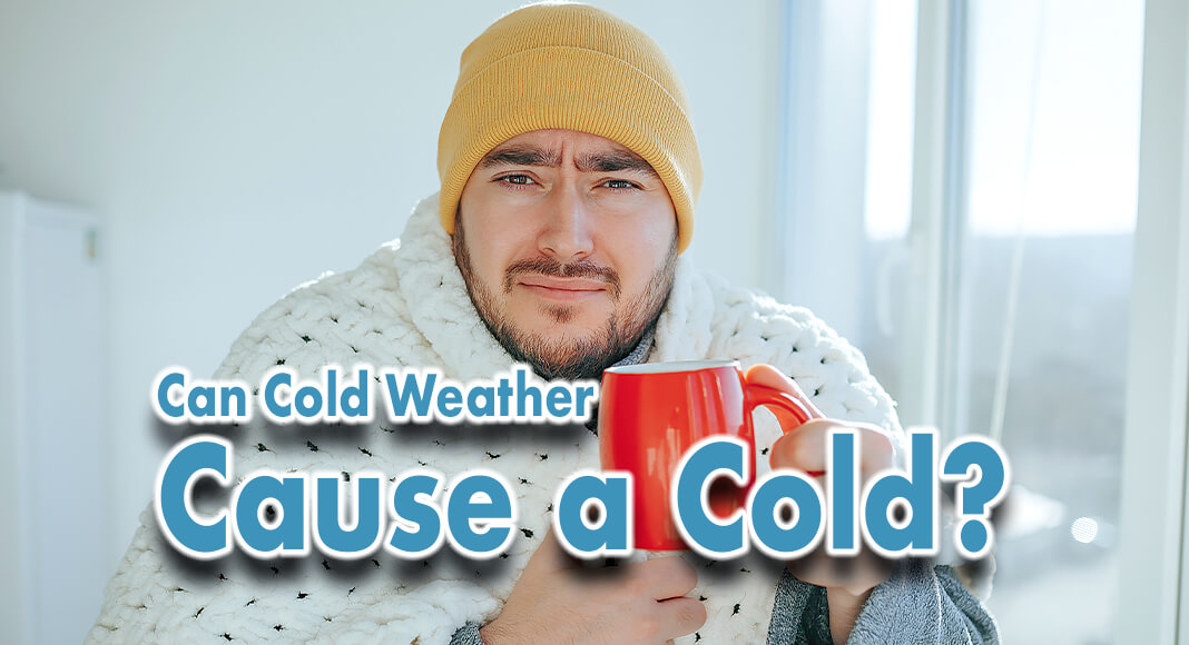 The bitter winter elements can be brutal on the body. But is there any truth that you can "catch a cold" if not properly dressed outside? Image for illustration purposes