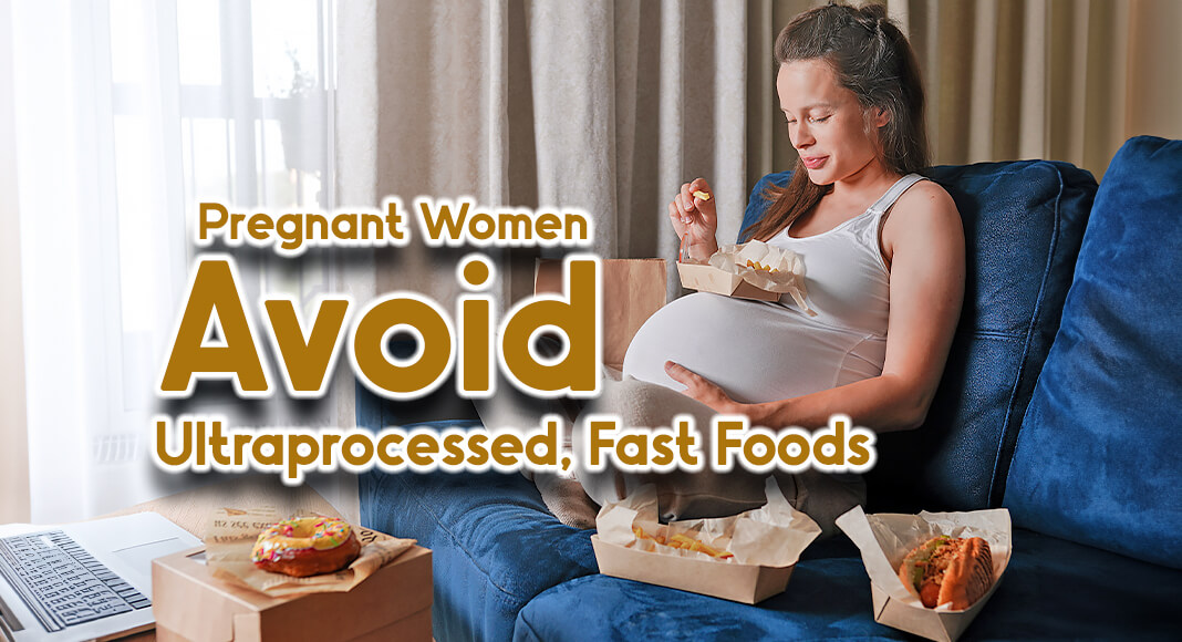 Pregnant women should avoid ultraprocessed and fast food because of the plastic contamination, a study suggests. Image for illustration purposes