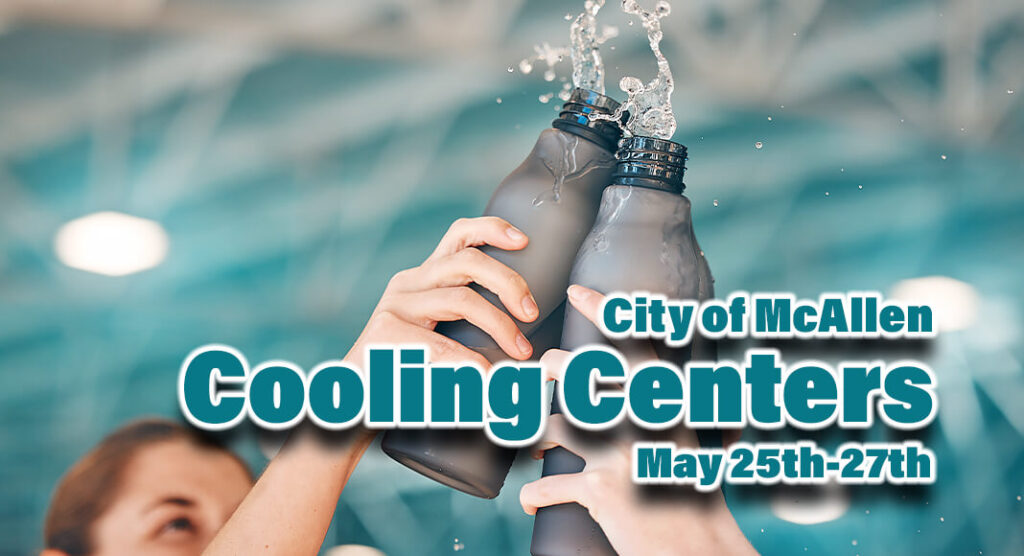 As temperatures and heat indexes continue to soar, the City of McAllen would like to remind the public that the following facilities are open and available to the community as cooling centers. Image for illustration purposes