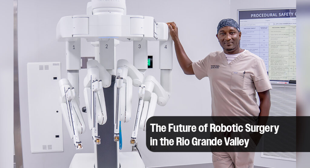 STHS Edinburg Expanding Robotic Surgery Program with Acquisition