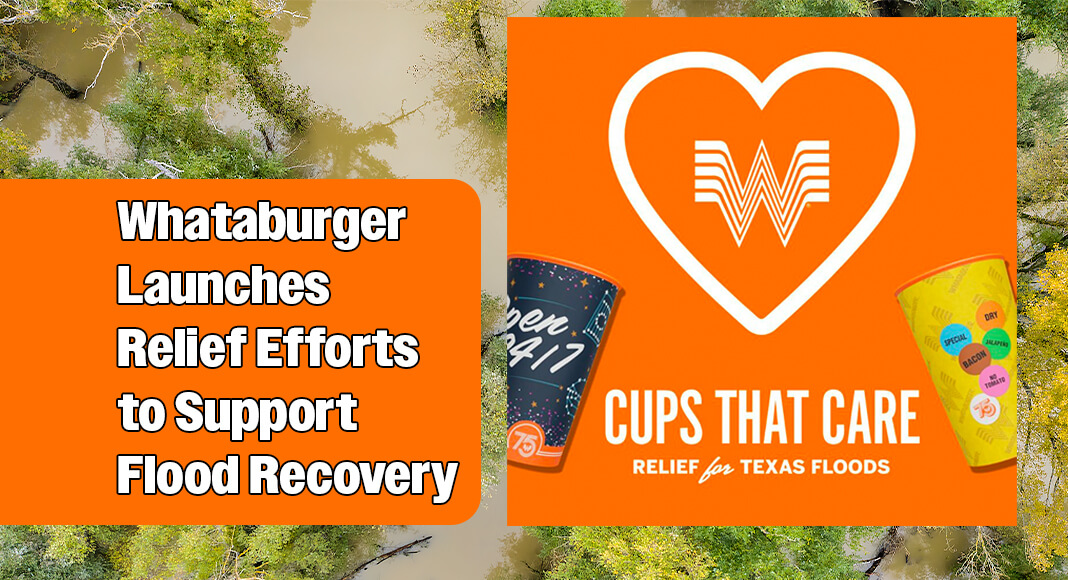 From July 9 through July 31, Whataburger will donate 100% of the purchase price (before tax) from our first Commemorative Cup collection to flood relief. Image: @Whataburger via Facebook. Bgd for illustration purposes