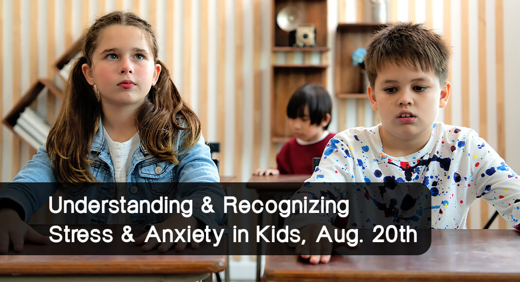 For the next installment of its monthly Let’s Talk Children’s Health webinar series, a mental health expert will educate parents and caregivers on the common causes, symptoms and treatment for stress and anxiety in children. Image for illustration purposes