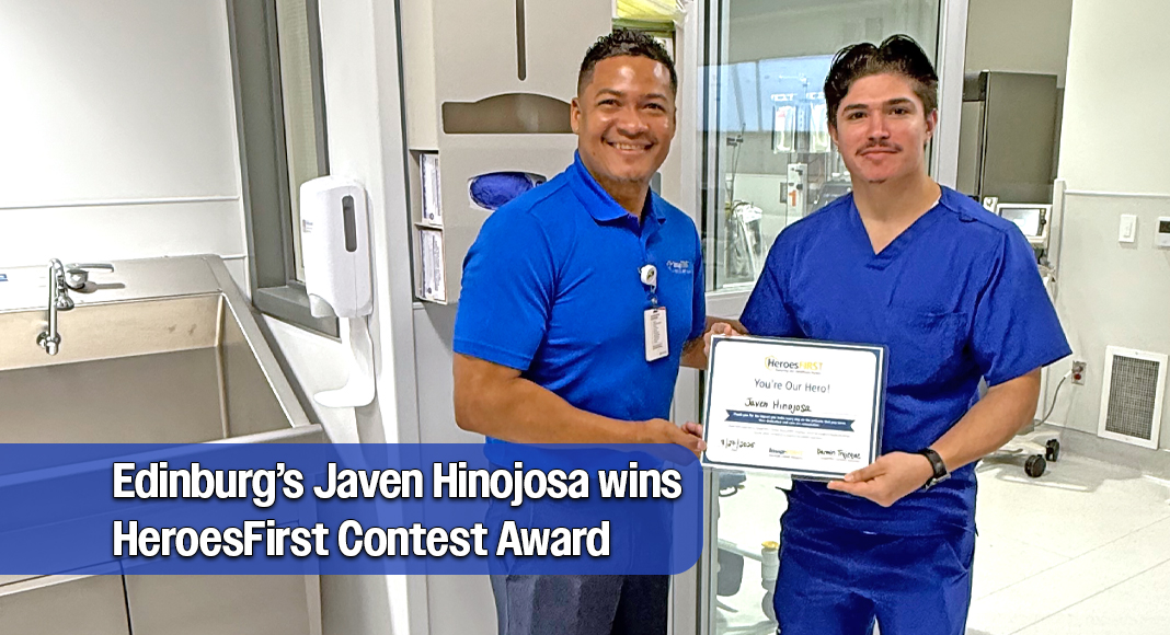 This year’s honoree, Javen Hinojosa of Edinburg Regional Medical Center, was selected from more than 600 nominations across the country for their extraordinary compassion and dedication. He earned first-place in the nationwide contest and a $3,500 cash award. Courtesy image