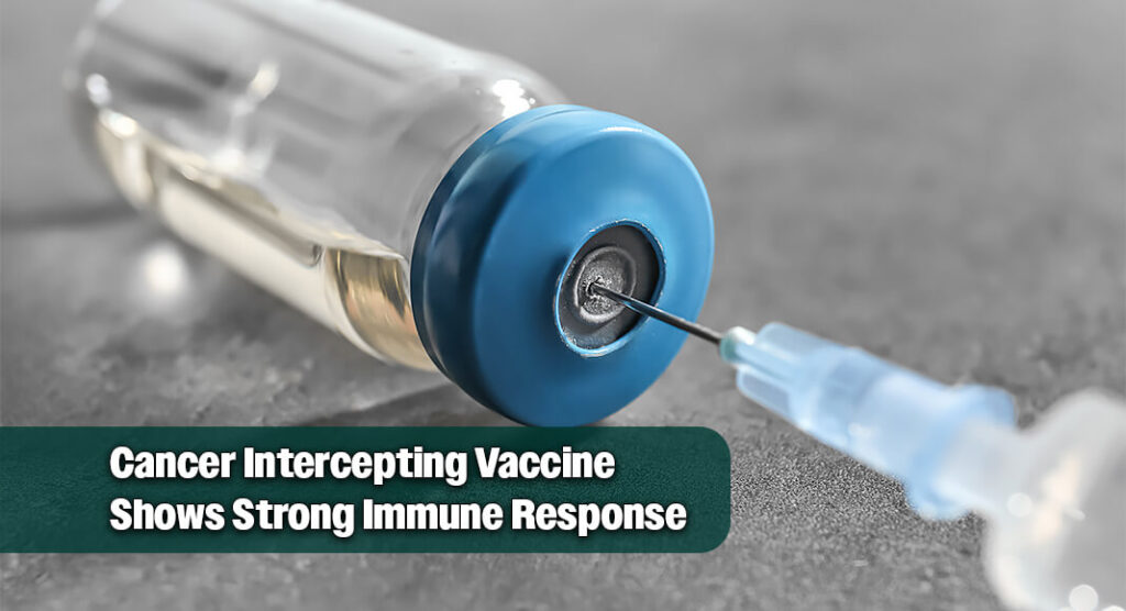 Immune‑Driven Vaccine Advances Cancer Prevention Research