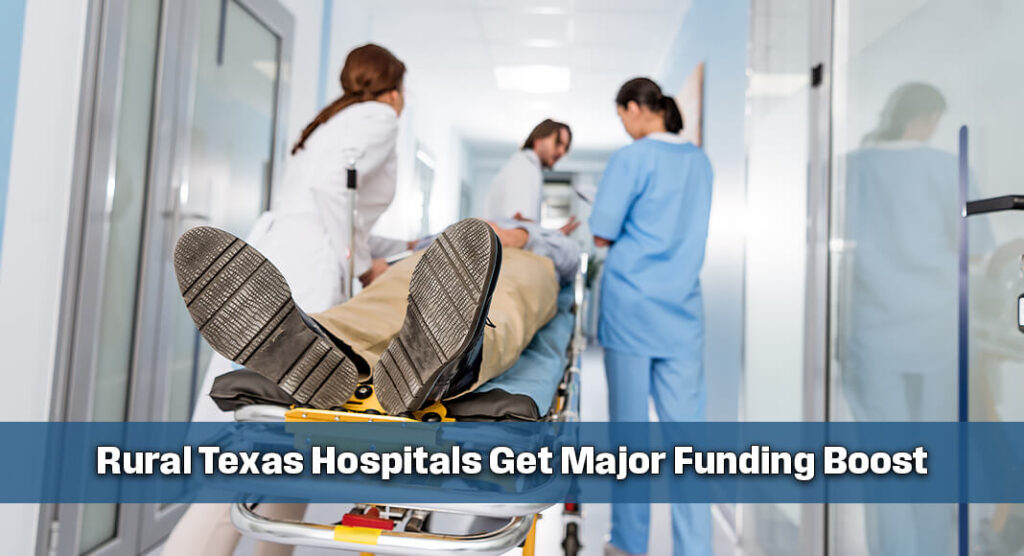 Abbott Administration Rolls Out $44 Million Rural Hospital Support Program