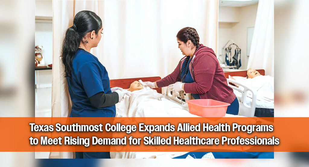 Building Pathways into Healthcare Careers at Texas Southmost College