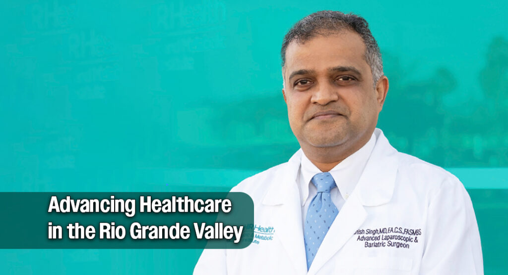 Advancing Healthcare in the Rio Grande Valley