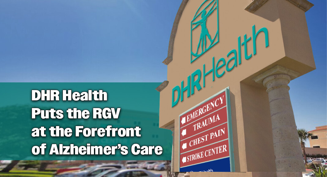 LEADING ALZHEIMER’S TREATMENT: Two years after becoming the first hospital south of San Antonio to administer Leqembi for early Alzheimer’s disease, DHR Health continues to advance Alzheimer’s care in the Rio Grande Valley. The health system is now the only facility in the region offering amyloid PET scans for accurate Alzheimer’s diagnosis and also provides Kisunla, another FDA-approved treatment for patients with early symptomatic Alzheimer’s disease. Courtesy image