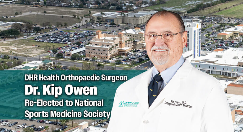 DHR Health Orthopaedic Surgeon, Dr. Kip Owen, Re-Elected to National Sports Medicine Society