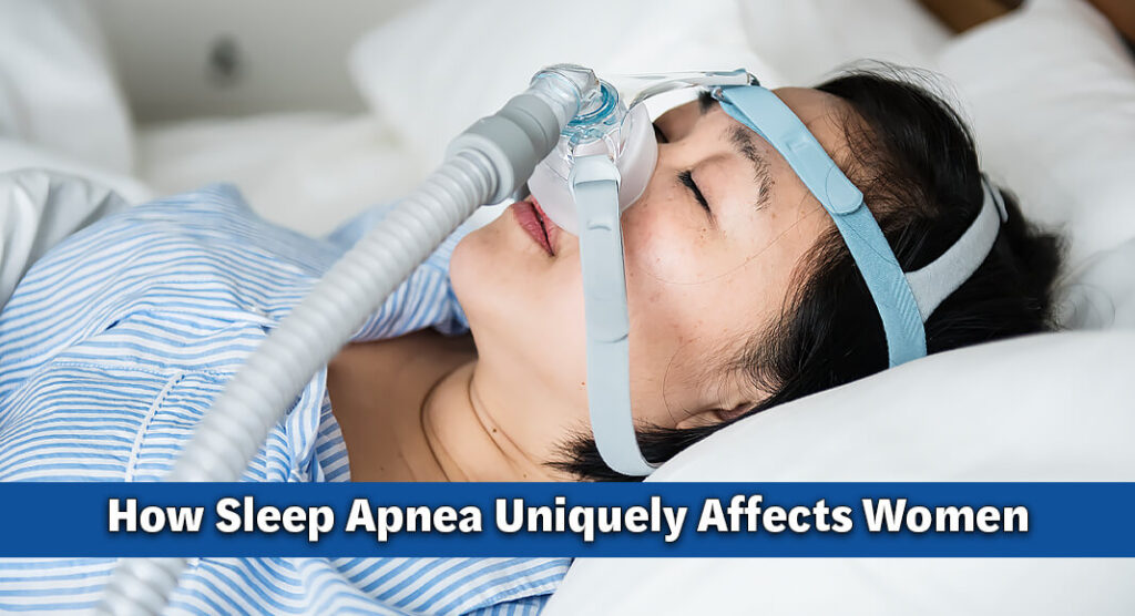 Sleep Apnea Hits Women Harder Than Men, New Research Shows