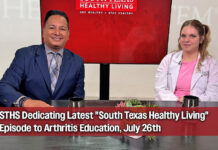 STHS Dedicating Latest “South Texas Healthy Living” Episode to Arthritis Education, July 26th