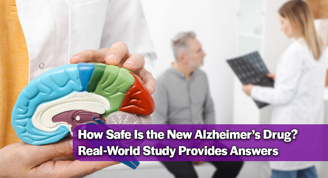 As new Alzheimer’s drugs move from clinical trials into everyday care, families are asking whether these treatments are safe, how long patients can stay on them, and whether they truly slow the disease outside tightly controlled studies. Image for illustration purposes