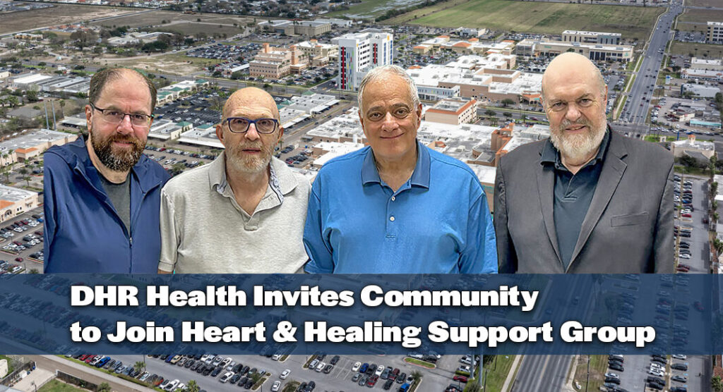 Supporting Heart Survivors: The DHR Health Cardiac and Open Heart Support Group invites individuals who have undergone open-heart surgery to attend its monthly meetings. The group meets on the second Thursday of each month from 6:00 to 7:00 p.m. at the DHR Health Rehabilitation Hospital, located at 5403 Doctors Drive in Edinburg. Pictured from left to right are: Dr. Herschl Silberman, DHR Health cardiologist, Paul Gabriel, Henry Malek, attendees, and Bob Davis, patient, and support group organization. Courtesy image