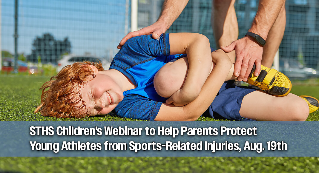 For its upcoming Let’s Talk Children’s Health webinar, STHS Children’s will focus on athlete safety, covering injury prevention, common sports-related injuries and tips for maintaining a healthy athletic journey. Image for illustration purposes