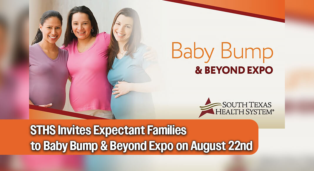 Hosted by The Maternity Center at STHS Edinburg and STHS McAllen, the fourth annual Baby Bump & Beyond Expo will connect expectant and new parents with expert guidance and resources for pregnancy, childbirth and newborn care. STHS Image