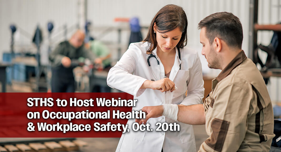 Through its Let's Talk Your Health webinar series, STHS will provide expert insight on occupational health risks, injury prevention and strategies to promote safer, healthier workplaces. Image courtesy of STHS